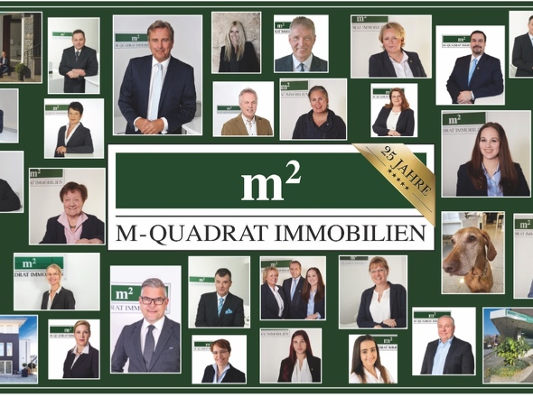 25 Jahre m² Immobilien! Ihre Makler! 